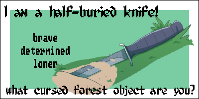 What cursed forest object are you?